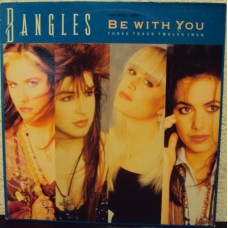 BANGLES - Be with you